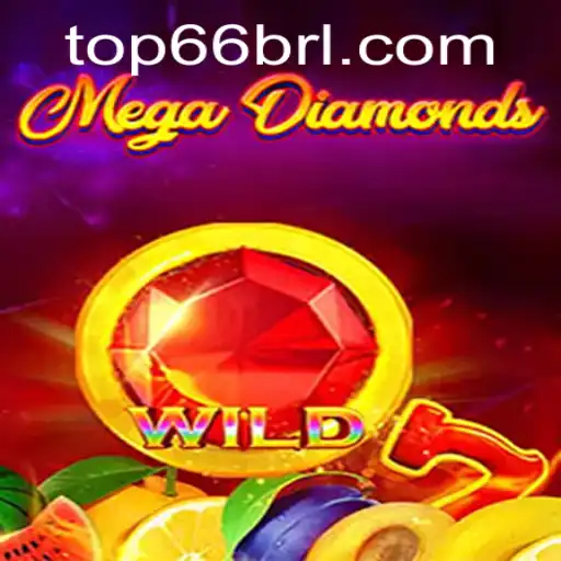 Descubra o Excitante Mundo de MegaDiamond